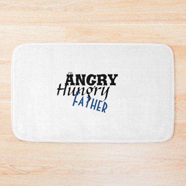 Item preview, ANGRY HUNGRY FATHER, funny t-shirt for father's day,gift for father. designed and sold by NourElYakine08.