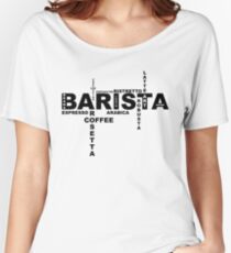 Barista II Women's Relaxed Fit T-Shirt