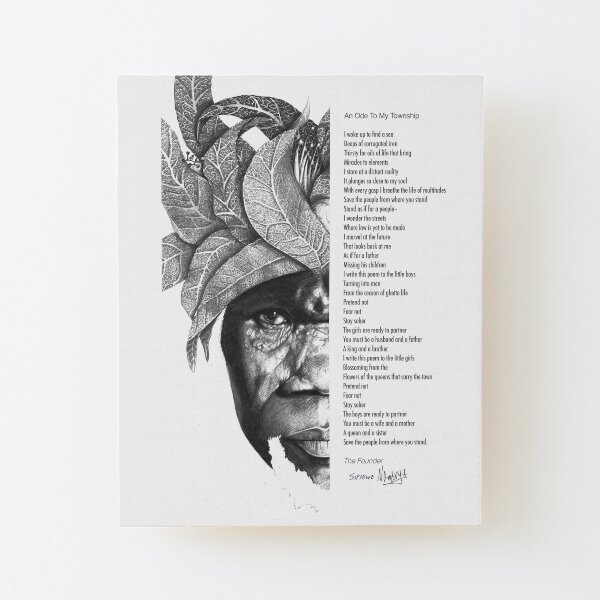 An Ode To My Township Wood Mounted Print