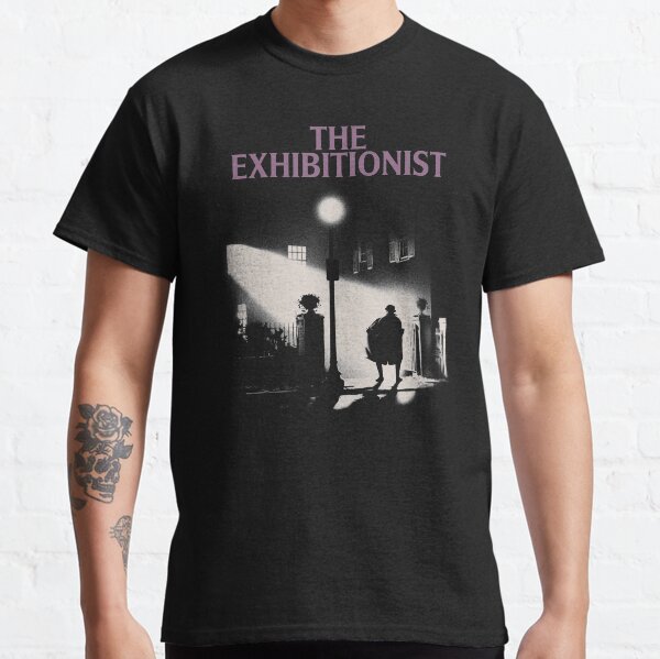 The Exhibitionist Classic T-Shirt