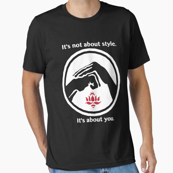 Item preview, It's not about style. (White text) designed and sold by Red Lotus  School of Movement.