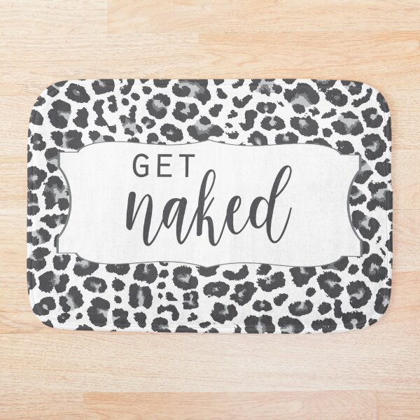Get Naked Bathroom Fun - get naked white and grey - black bathroom - get naked bathroom - get naked bath - get naked fun - bathroom decor - bathroom wall art - get naked wall art - Bath Mat