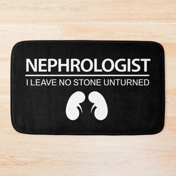 Item preview, Nephrologist: No Stone Unturned designed and sold by Flow-Store.