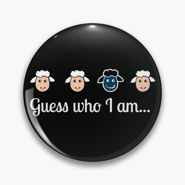 Item preview, Guess Who I Am? Black Sheep of The Family - Black Sheep - Ewe Mad Bro designed and sold by JukeLox.