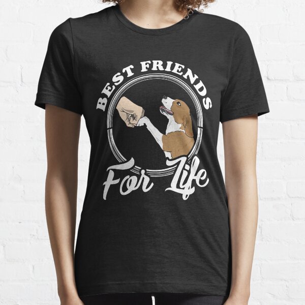 Beagle Lover Design "Best Friends For Life" Essential T-Shirt