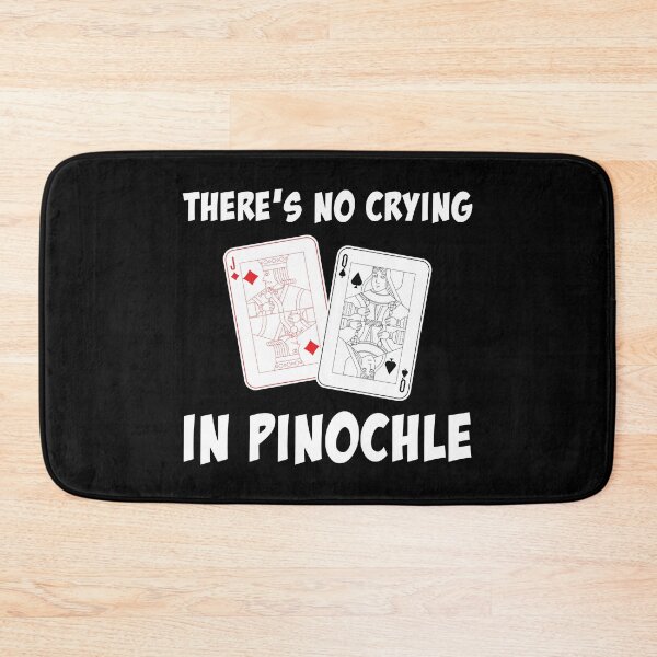 Item preview, Funny Card Player No Crying In Pinochle graphic designed and sold by jakehughes2015.