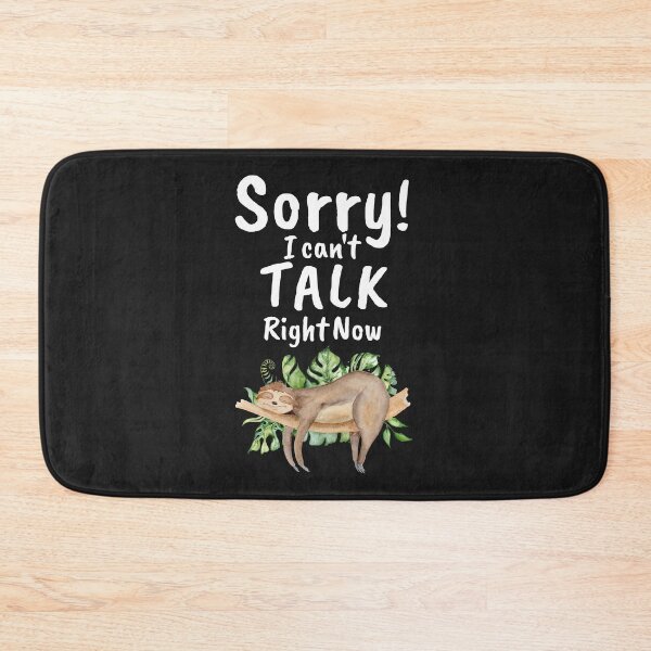Item preview, Narcolepsy Sloth  Sorry Can't Talk Right Now Narcoleptic Awareness designed and sold by KatesFunnyArt.