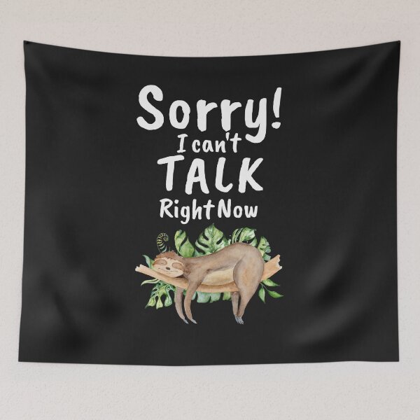 Item preview, Narcolepsy Sloth  Sorry Can't Talk Right Now Narcoleptic Awareness designed and sold by KatesFunnyArt.