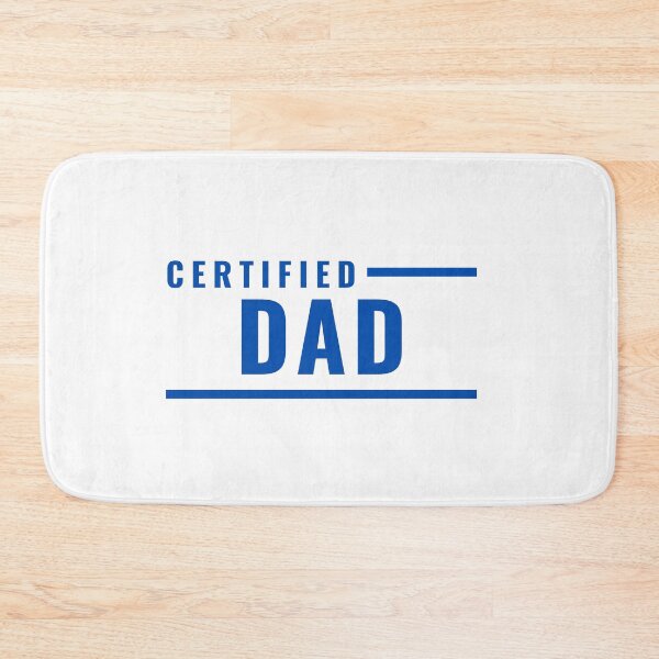 Item preview, Certified Dad designed and sold by ItsNikkiArts.