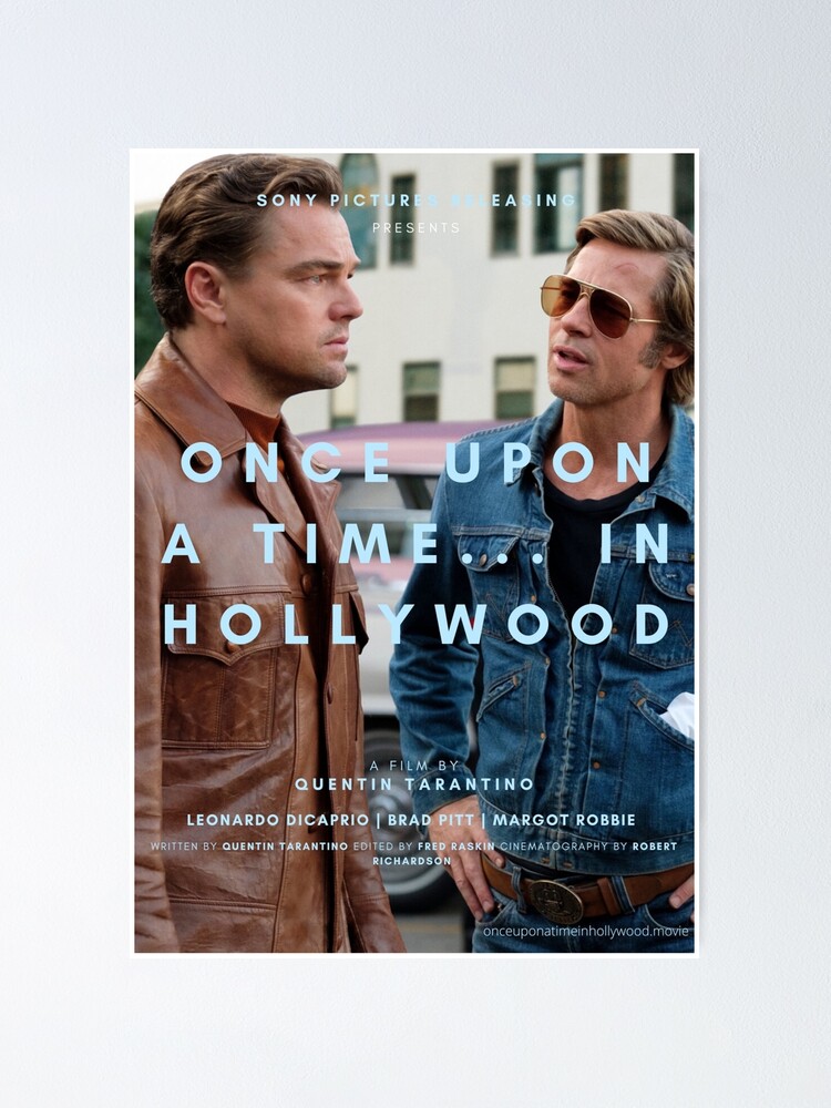 Quentin Tarantino's Once Upon a Time in Hollywood Poster Shows Brad Pitt,  Leonardo DiCaprio