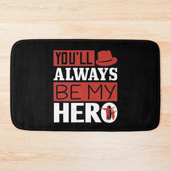 Item preview, Fathers day | You'll always be my hero designed and sold by teamph.