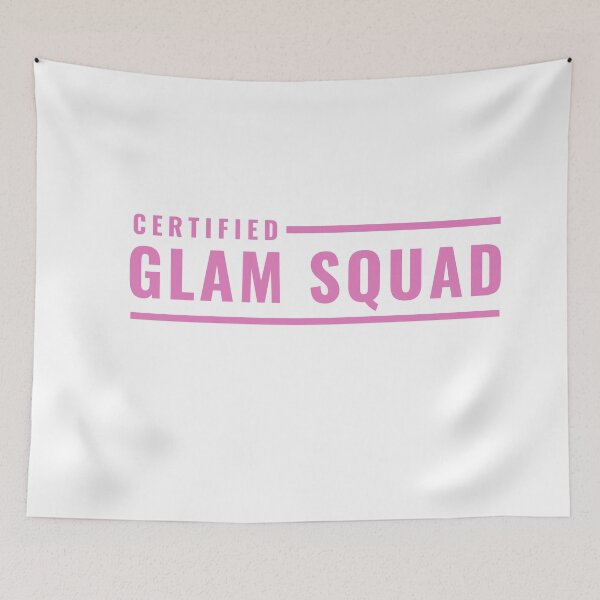 Item preview, Certified Glam Squad designed and sold by ItsNikkiArts.