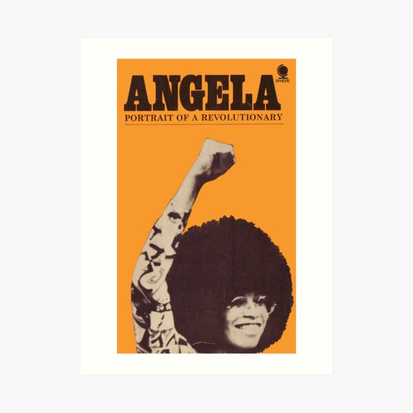 Angela Davis - Portait Of A Revolutionary Art Print