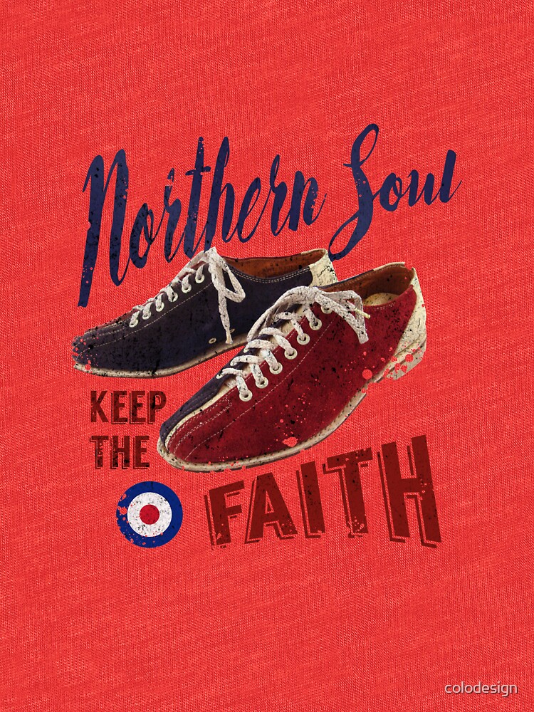 northern soul keep the faith t shirt