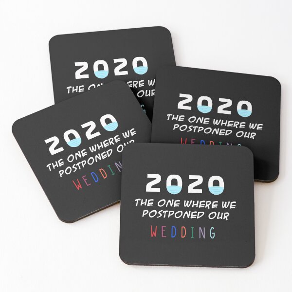 Item preview, 2020 the one where we postponed our wedding designed and sold by Mr-tach.