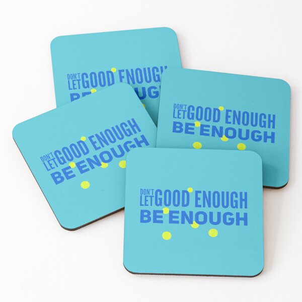 Item preview, Tennis Don't let good enough be Enough designed and sold by miminova.