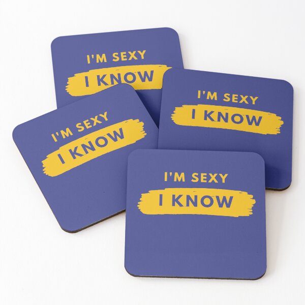 Item preview, I'M SEXY I KNOW designed and sold by MissVania Speaks.