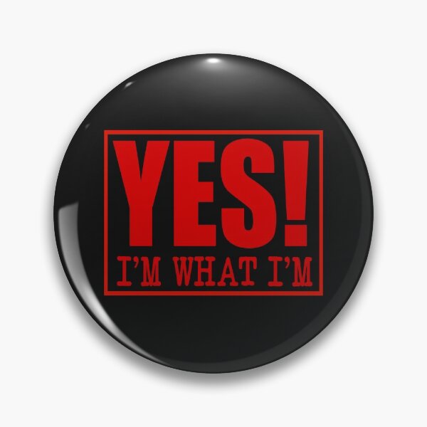 Item preview, Yes! - I'm What I'm - Self confidence Shirt for all - Boyfriend - Girlfriend fight T-Shirt designed and sold by ViVedX.