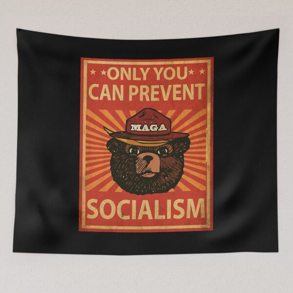 Item preview, Copy of Only Can You Prevent Maga Socialism Bear designed and sold by BRONZELBTAYLOR.