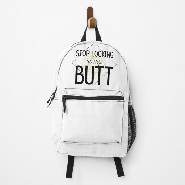 Item preview, Stop looking at my butt designed and sold by MargheritaLidia.
