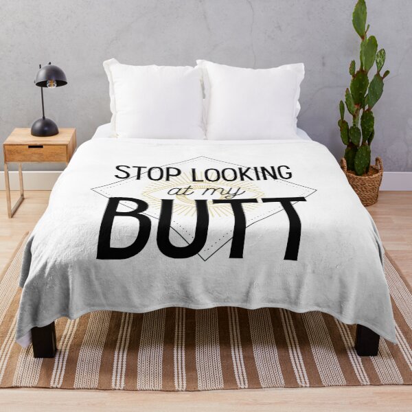 Item preview, Stop looking at my butt designed and sold by MargheritaLidia.