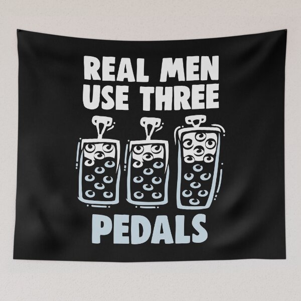 Item preview, Real Men Use Three Pedals, Funny Manual Transmission designed and sold by T-Junkie.