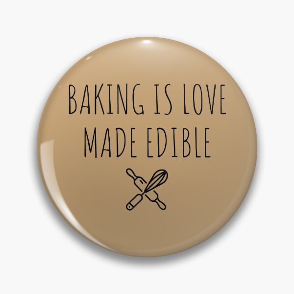 Item preview, Baking is Love Made Edible designed and sold by kindxinn.