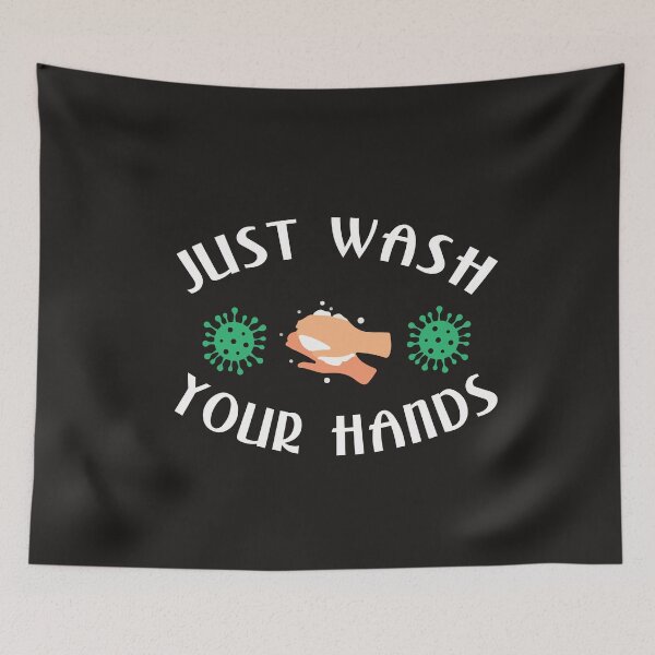 Item preview, Best Just Wash Your Hands    designed and sold by JobaBreezy.