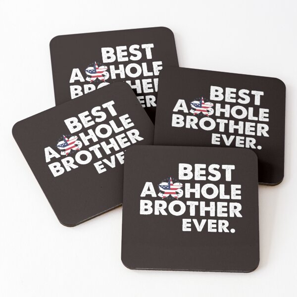 Item preview, Best Asshole Brother Ever T-Shirt designed and sold by liamoccia.