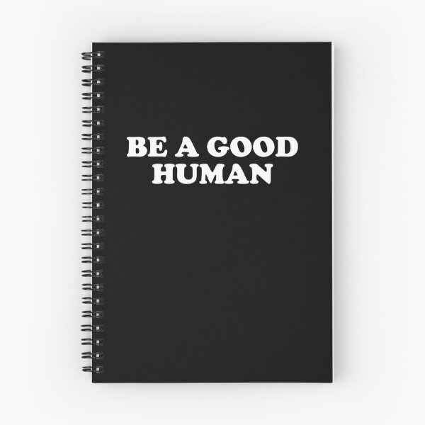 Item preview, Be a Good Human Shirt designed and sold by elderberry.