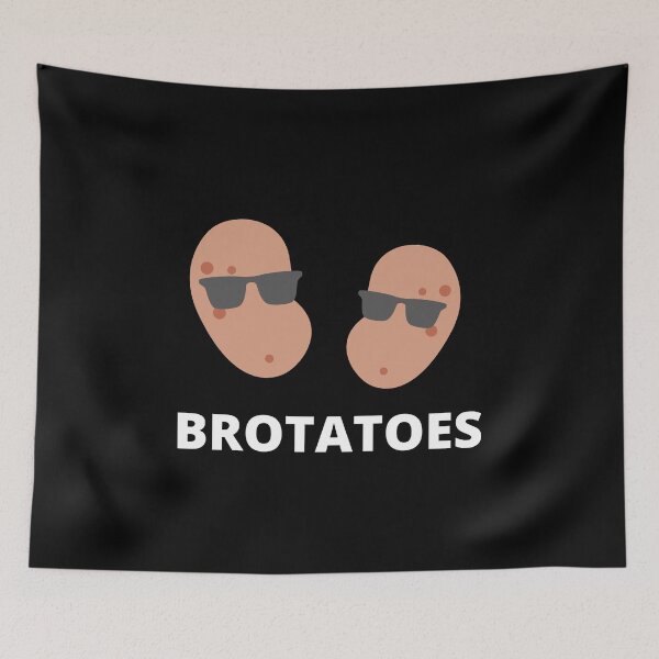 Item preview, "Brotatoes" funny graphic design designed and sold by campfiredesigns.