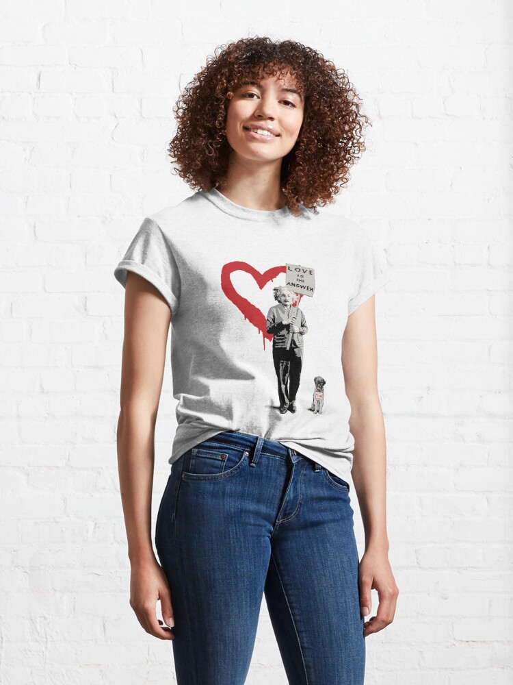 Alternate view of BANKSY Einstein Love is the Answer Classic T-Shirt