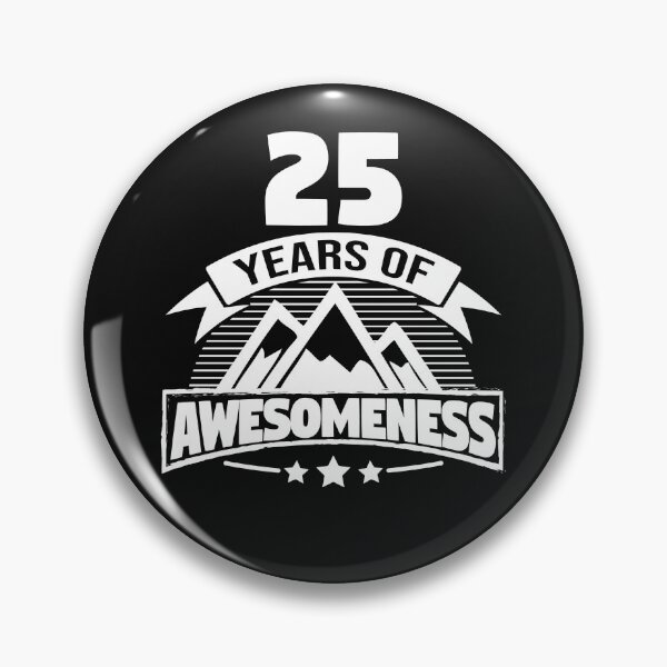 Item preview, 25 years of awesomeness designed and sold by Cutebutfunny.