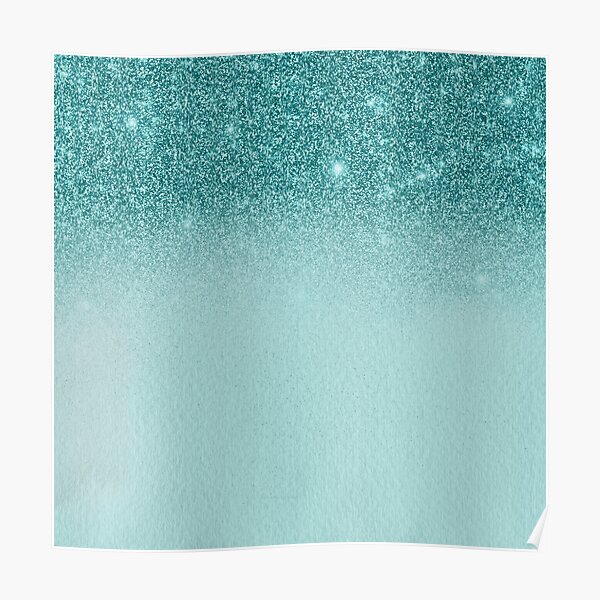 Teal Ombre Glitter Sparkle Poster