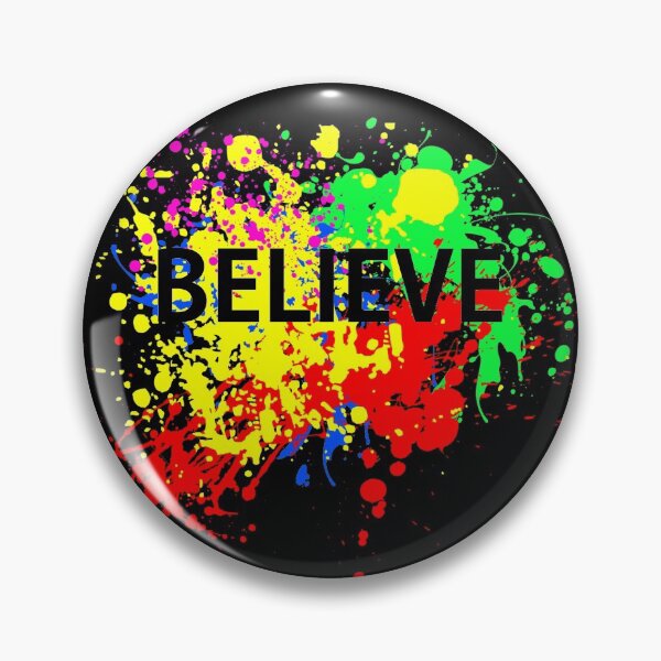 Item preview, BELIEVE Colorful ART Paint Design Motivational designed and sold by hasondx.