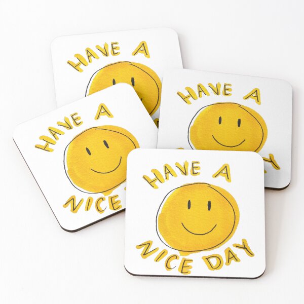 Item preview, Have a Nice Day designed and sold by Joselyn Forbes.