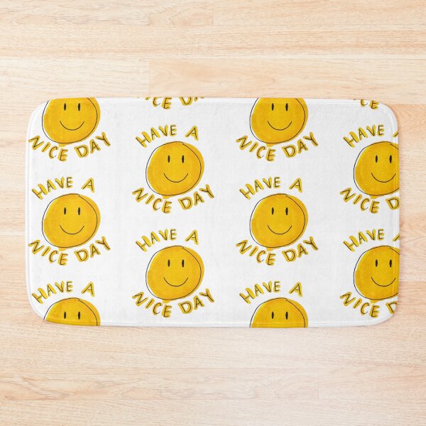 Item preview, Have a Nice Day designed and sold by Joselyn Forbes.
