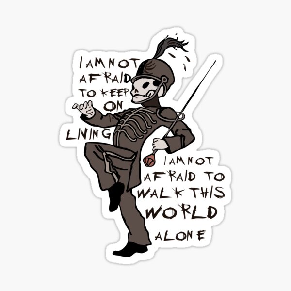 Famous Last Words Sticker