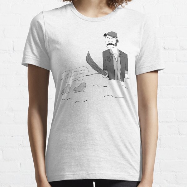We're gonna need a bigger shark... Essential T-Shirt