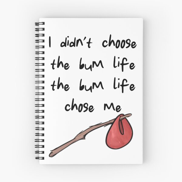 Item preview, The Bum Life designed and sold by ColorCamilion.