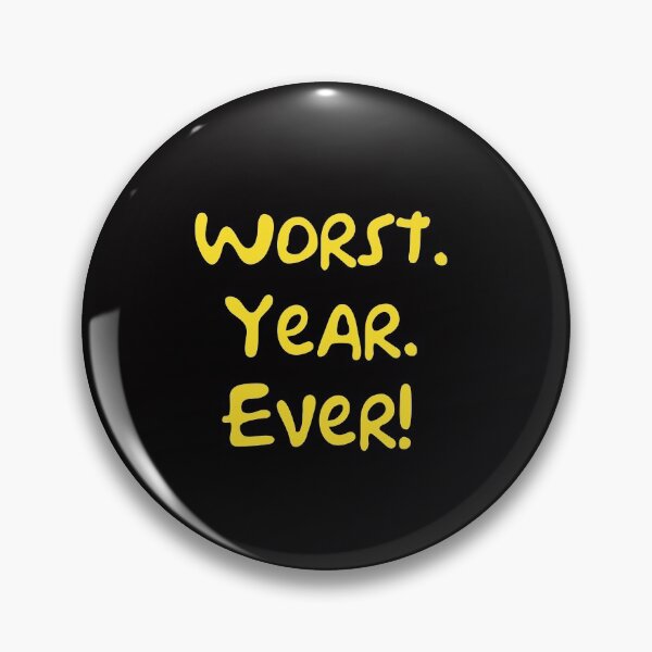 Item preview, Worst. Year. Ever! 2 designed and sold by DafyddEm.