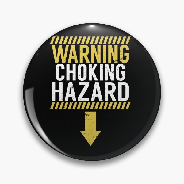 Item preview, Warning Choking Hazard designed and sold by gvcepts.