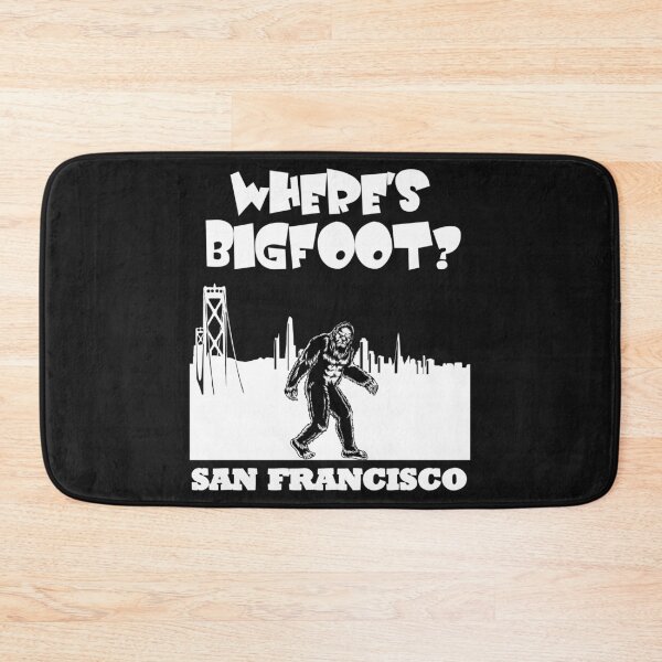 Item preview, Bigfoot in San Francisco Bigfoot gifts CA product funny gift designed and sold by BRtisticDesigns.