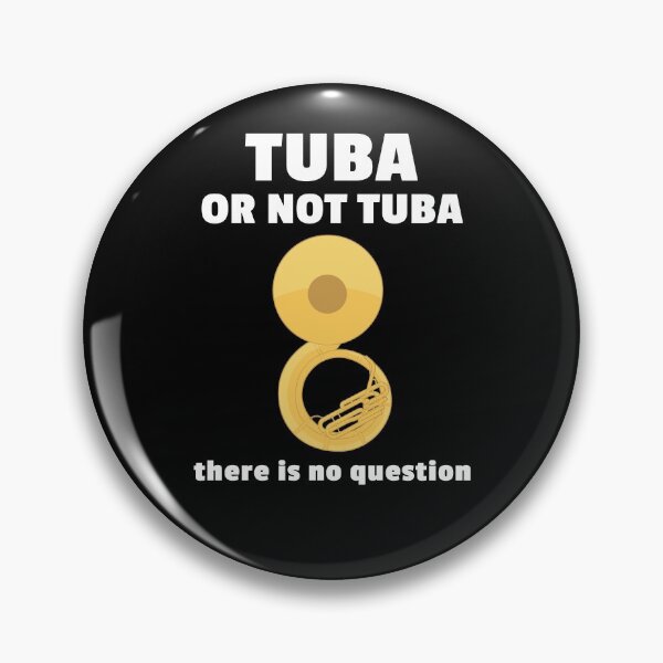 Item preview, Tuba or Not Tuba - There is no Question designed and sold by EstelleStar.
