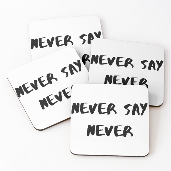 Item preview, Never say Never designed and sold by E-Evgesha.