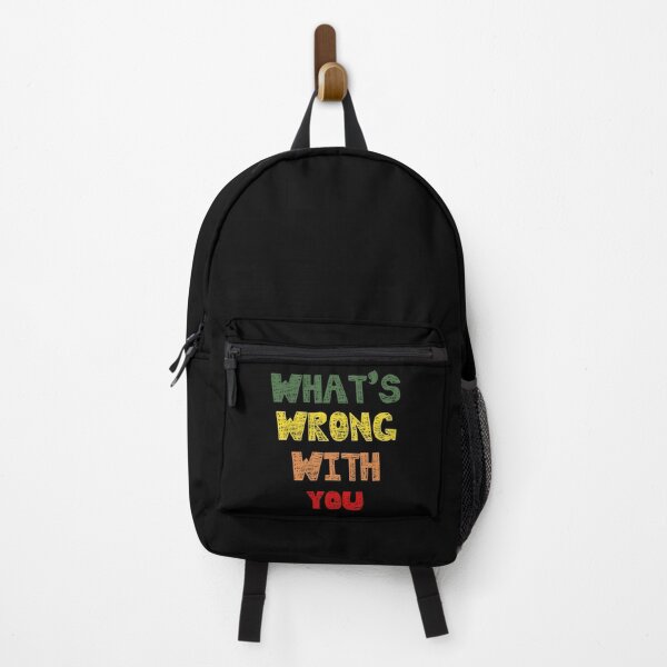 Item preview, WHATS WRONG WITH YOU designed and sold by basitcv.