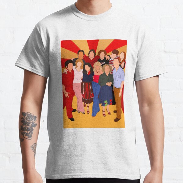 That 70s Show T-Shirts | Redbubble