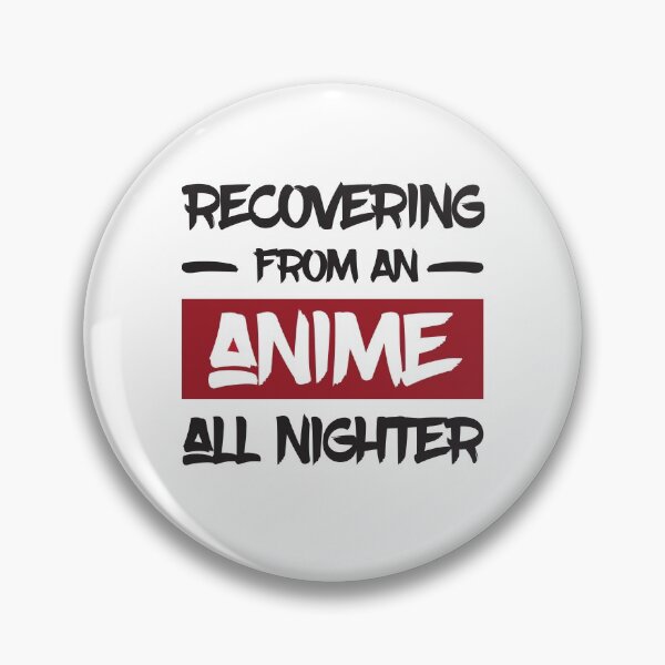 Item preview, Anime All Nighter designed and sold by jaygo.
