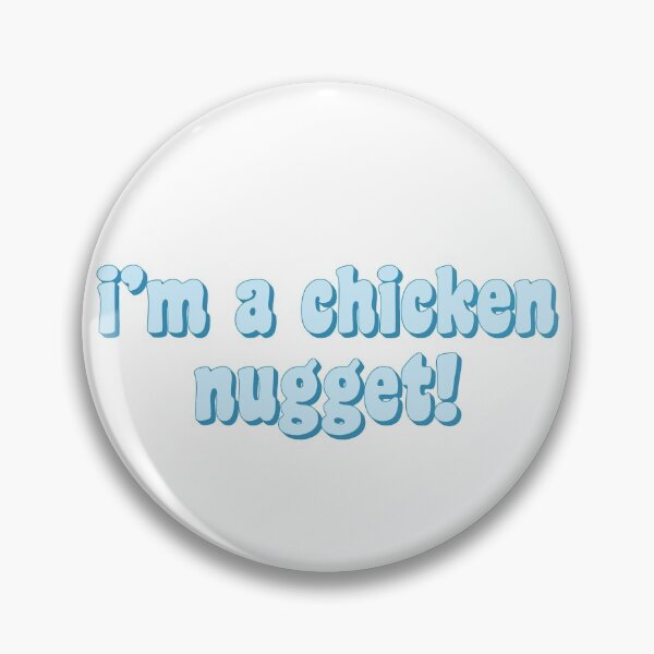 Item preview, im a chicken nugget! vine designed and sold by tsong123.