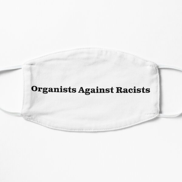 Organists Against Racists Mask